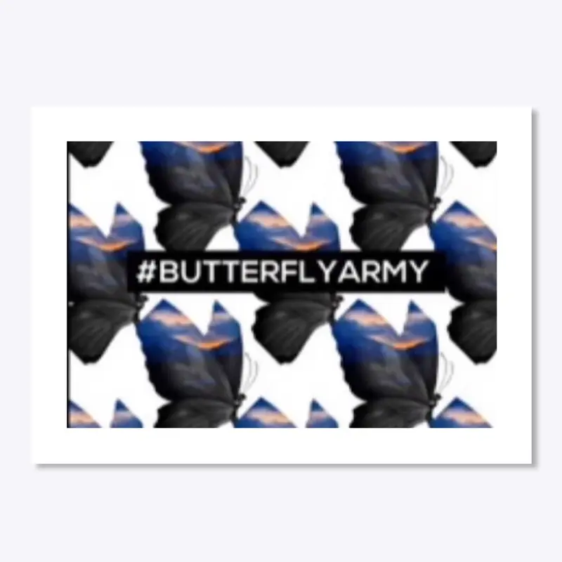 #BUTTERFLYARMY 